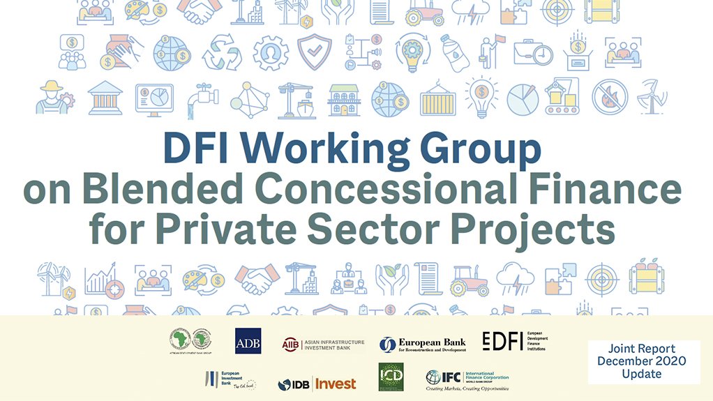 DFI Working Group on Blended Concessional Finance for Private Sector Projects - Joint Report December 2020 Update
