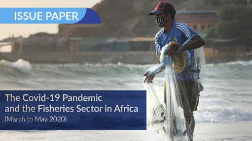 The covid-19 pandemic and the fisheries sector in Africa