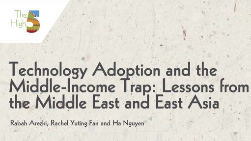 Technology Adoption and the Middle-Income Trap: Lessons from the Middle East and East Asia