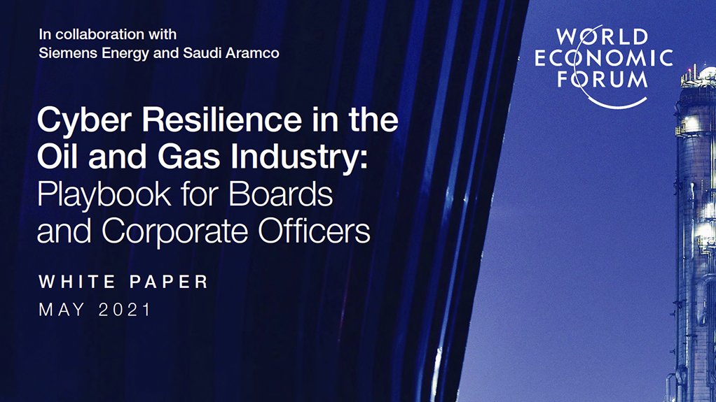 Cyber Resilience in the Oil and Gas Industry: Playbook for Boards and Corporate Officers