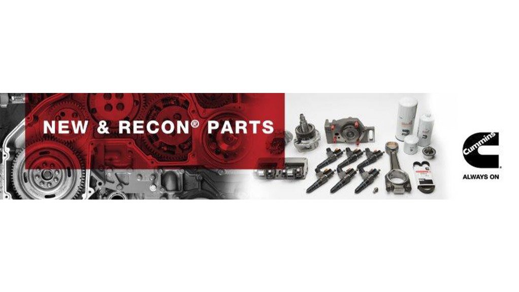 Cummins ReCon® Parts and Engines reduce downtime and running costs