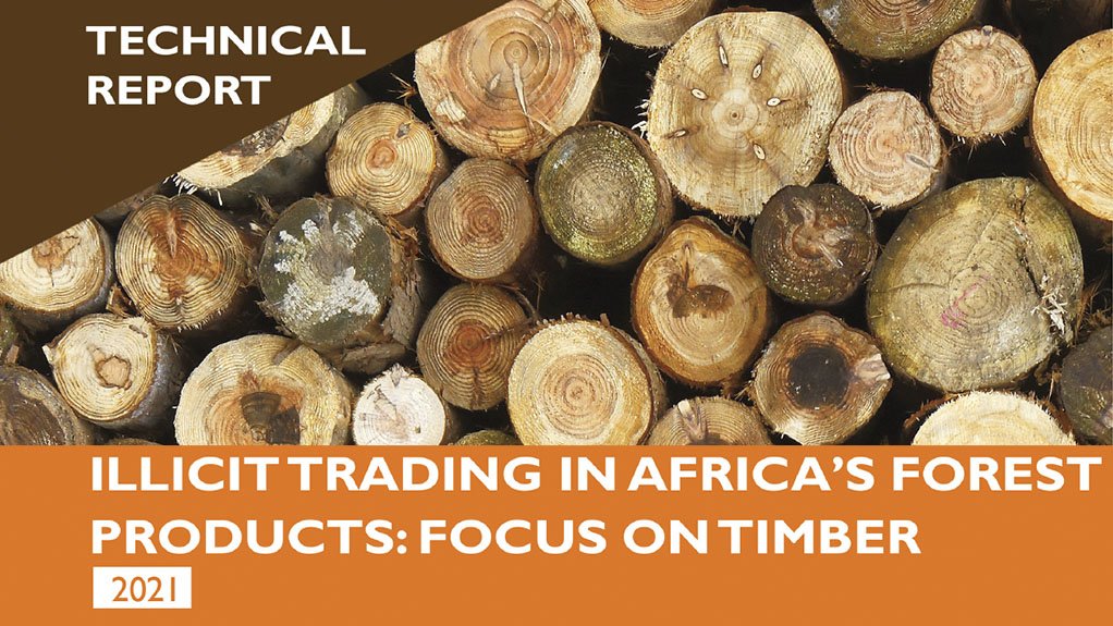 Illicit trading in Africa’s forest products: Focus on timber - Technical Report