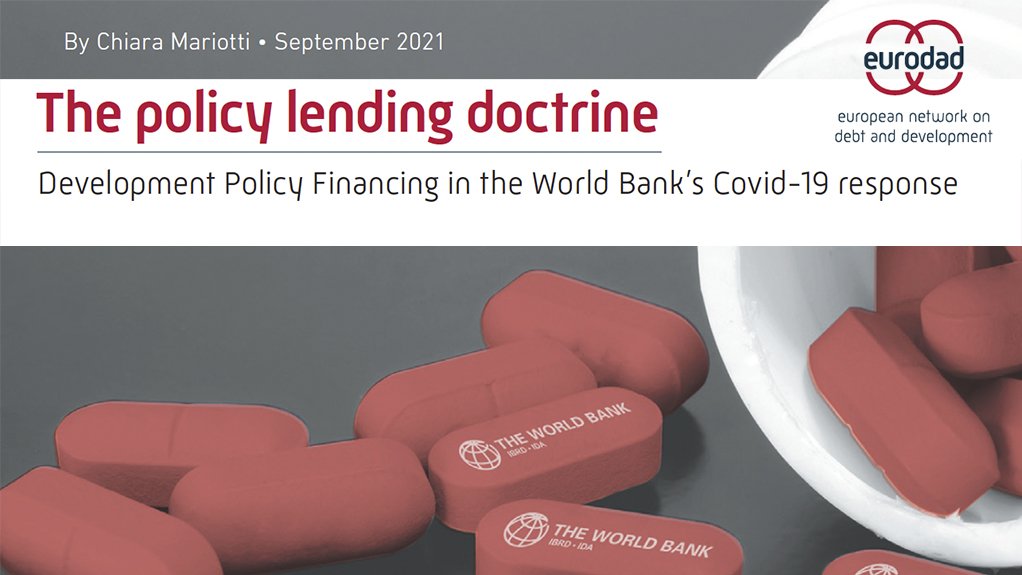 The policy lending doctrine: Development Policy Financing in the World Bank's Covid-19 response