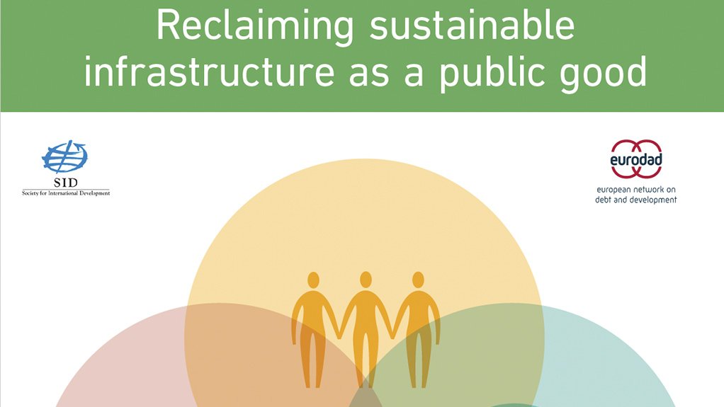 Reclaiming sustainable infrastructure as a public good