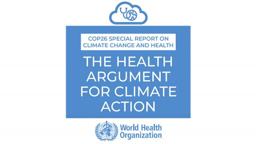 COP26 Special Report on Climate Change and Health