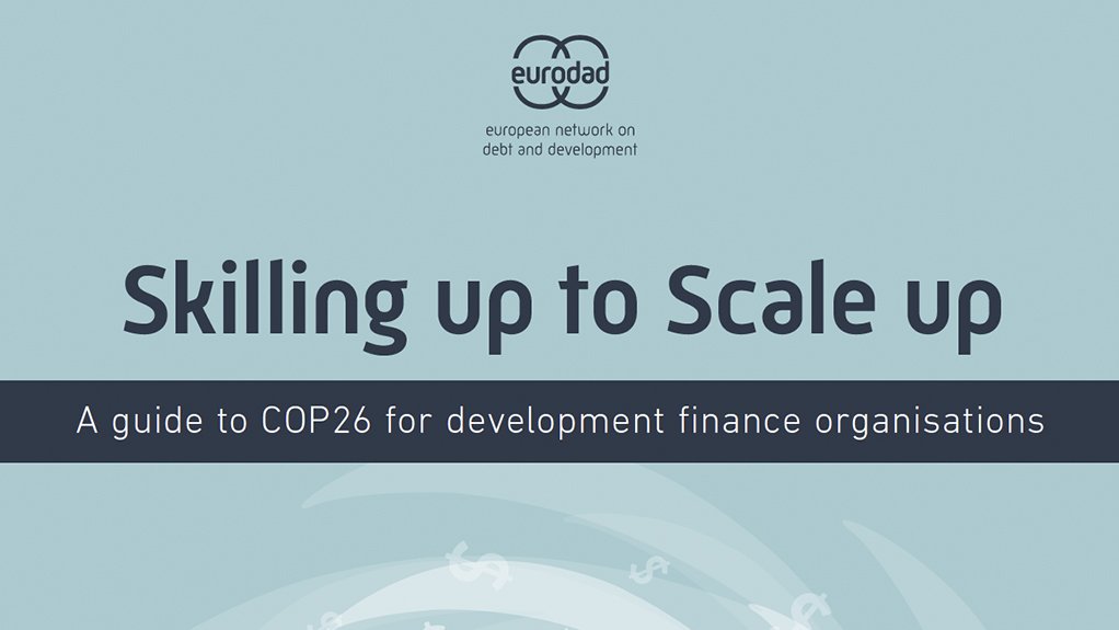 Skilling up to Scale up: A guide to COP26 for development finance organisations