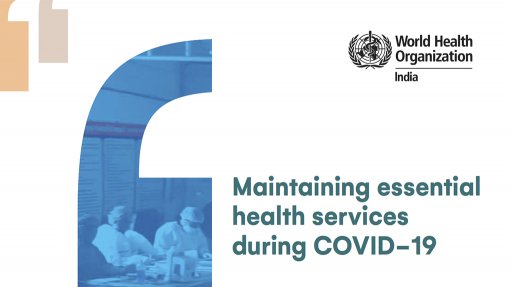  Maintaining Essential Health Services during COVID-19