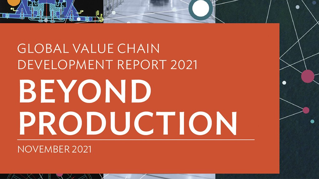 Global Value Chain Development Report 2021 – Beyond Production
