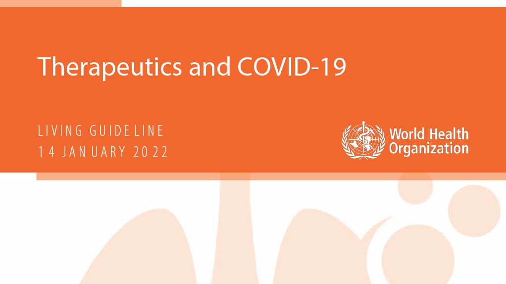  Therapeutics and Covid-19: living guideline