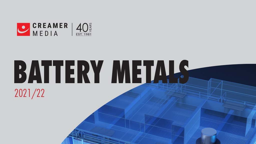 Cover image of Creamer Media's Battery Metals 2021 report