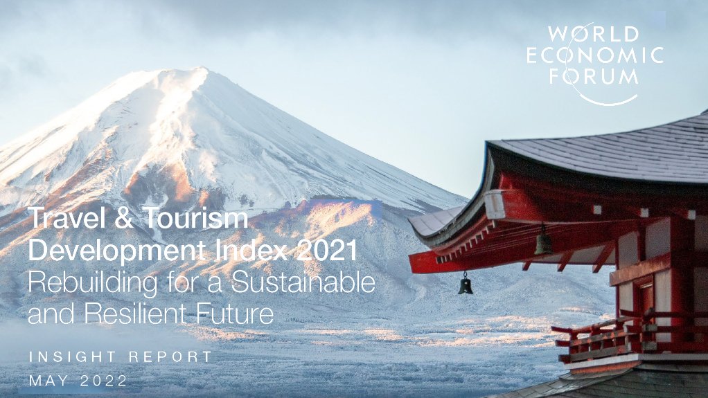  Travel & Tourism Development Index 2021: Rebuilding for a Sustainable and Resilient Future 