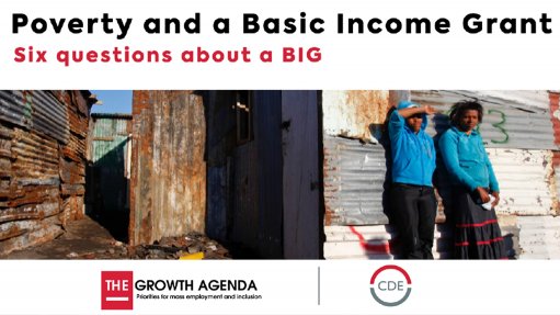 Poverty and a Basic Income Grant: Six questions about a BIG
