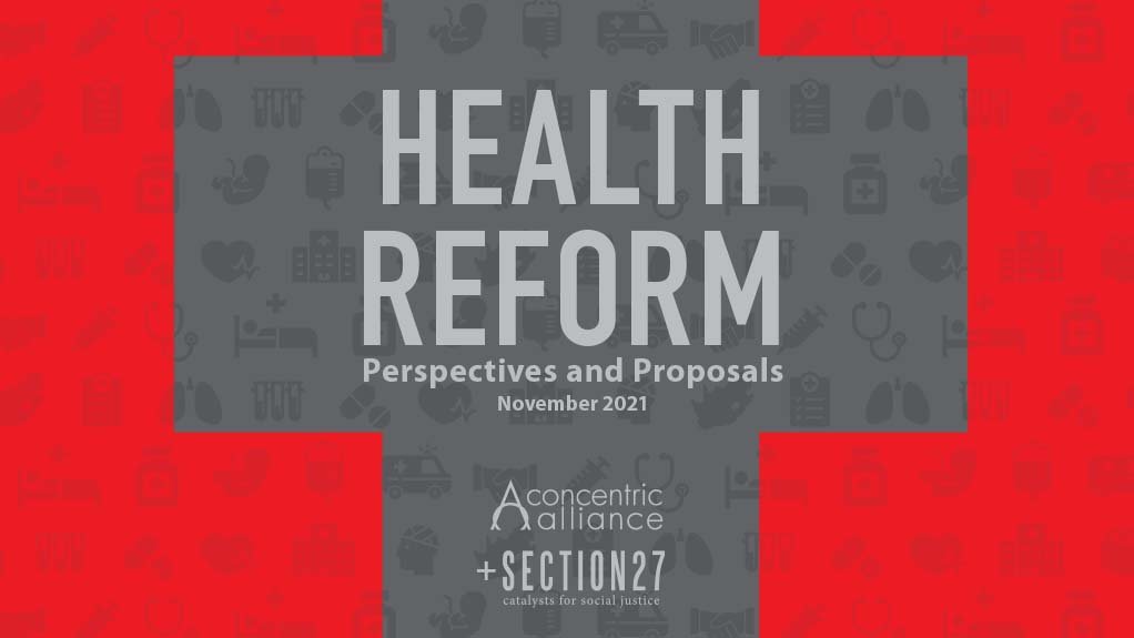 Health Reform – Perspectives and Proposals