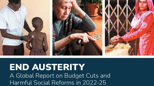 End Austerity: A Global Report on Budget Cuts and Harmful Social Reforms in 2022-25
