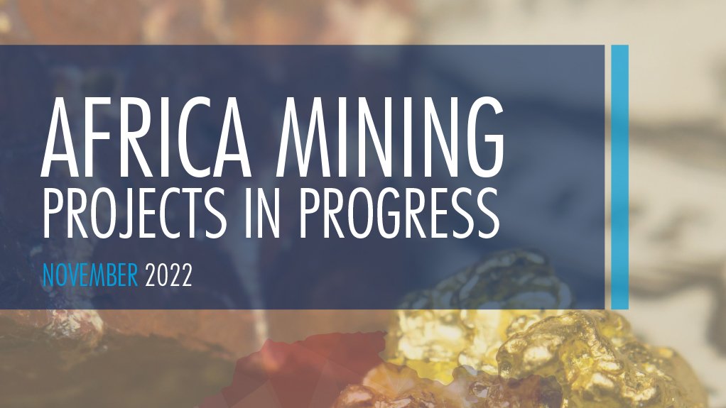 Image of Creamer Media's cover for the Africa Mining projects in progress report 2022
