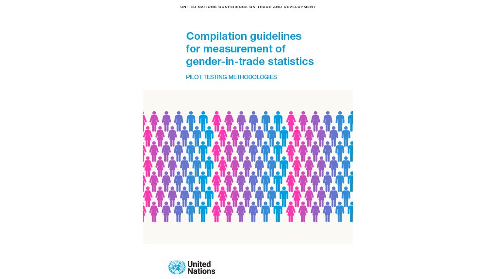  Compilation guidelines for measurement of gender-in-trade statistics 