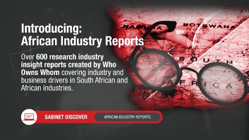 Sabinet introduces African Industry Reports – Opening doors to expanded Business Insights and Research 