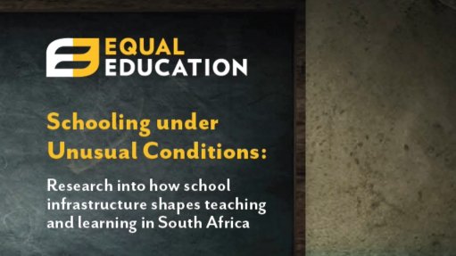 Schooling under Unusual Conditions: Research into how school infrastructure shapes teaching and learning in South Africa