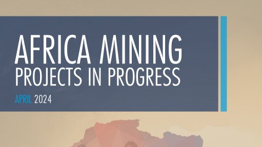 Africa Mining Projects in Progress 2024