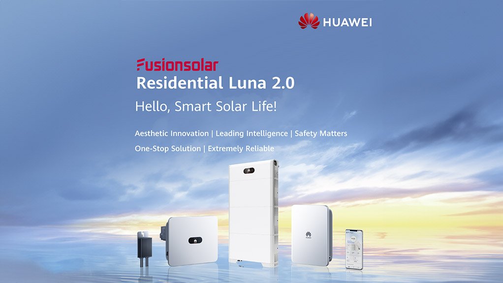 Huawei Fusionsolar launches Luna 2.0 solar solution in South Africa