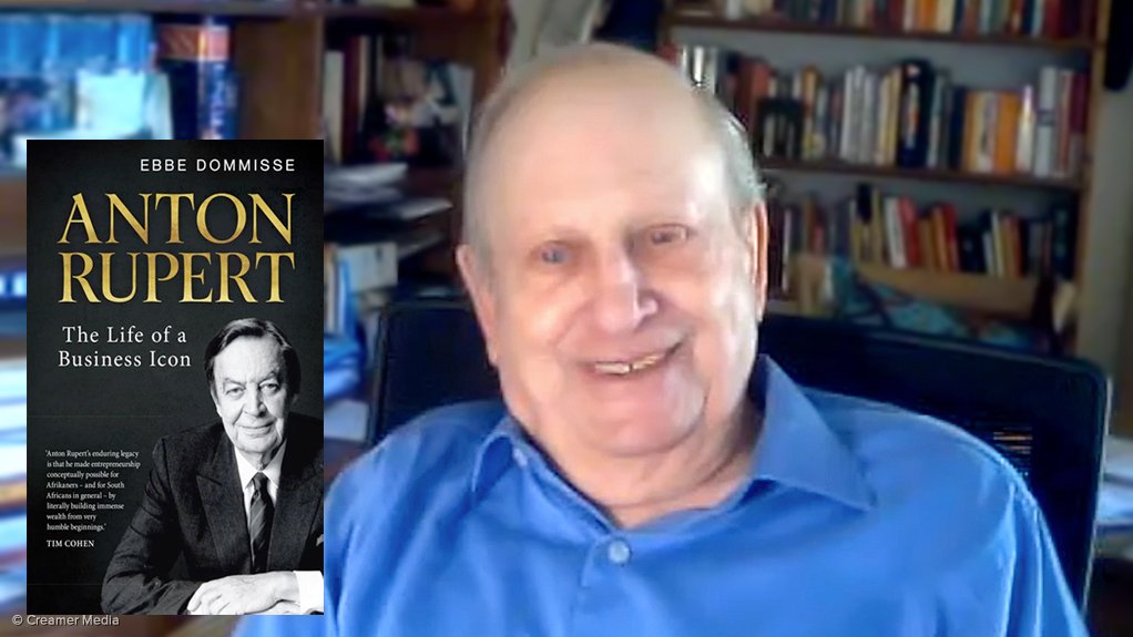 Anton Rupert: The Life of a Business Icon – Ebbe Dommisse (Updated)