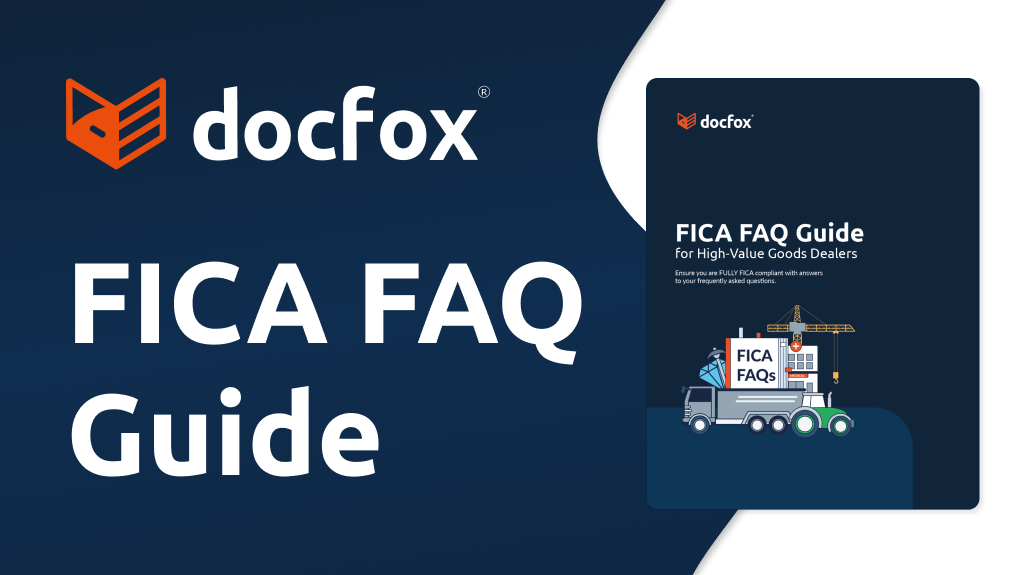 FICA FAQ Guide for high-value goods dealers