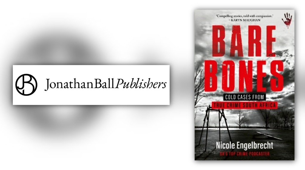 Bare Bones: Cold Cases From True Crime South Africa