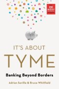 It's About Tyme: Banking Beyond Borders
