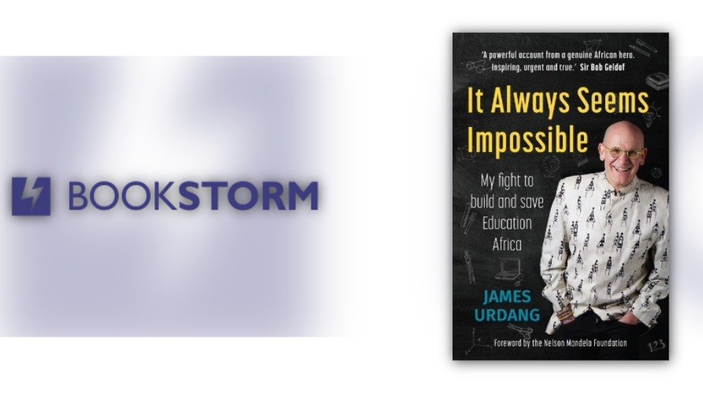 It Always Seems Impossible: My fight to build and save Education Africa