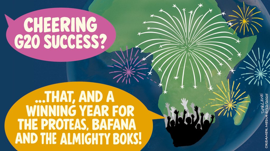 CONFIDENCE BOOST: The success of the G20 against the backdrop of well-founded scepticism about whether a decaying Johannesburg could pull off its host-city status was not only a relief but also a confidence booster. Put together with the impressive performances of our national cricket, football and rugby teams, 2025 is ending with something of a bang rather than the whimpers that have characterised far too many recent years.