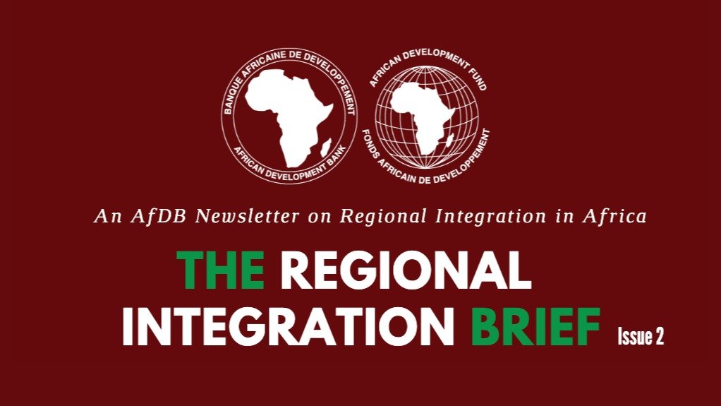 The Regional Integration Brief - Issue 2