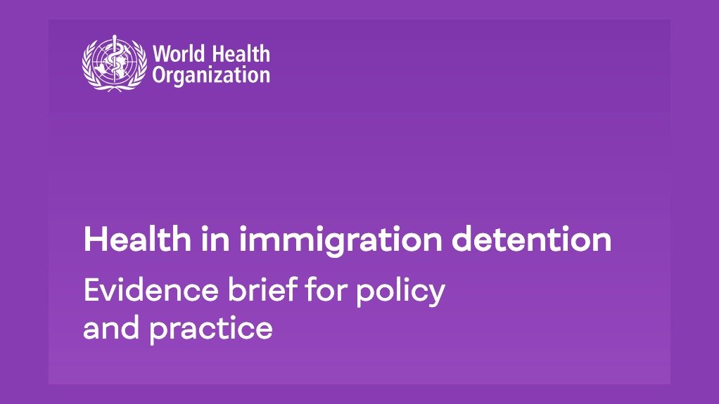  Health in immigration detention: evidence brief for policy and practice