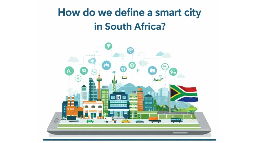 How do we define a smart city in South Africa?