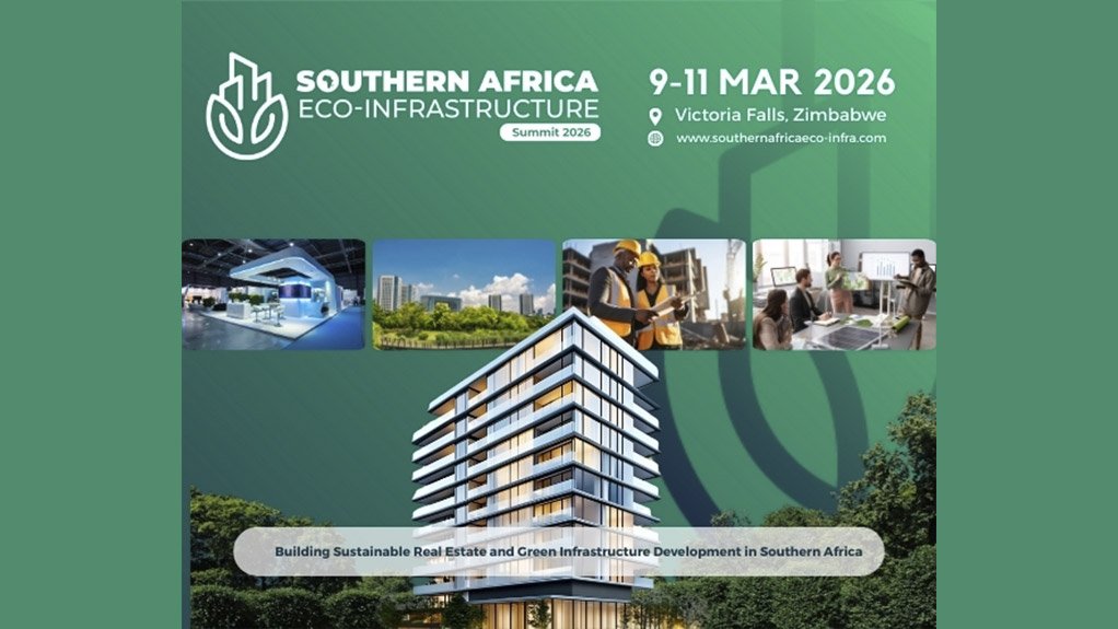 Southern Africa Eco-Infrastructure Summit 2026 to Accelerate Sustainable Infrastructure and Green Real Estate Investment Across the Southern Region