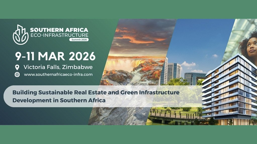 Southern Africa Eco-Infrastructure Summit 2026 to Accelerate Sustainable Infrastructure and Green Real Estate Investment Across the Southern Region