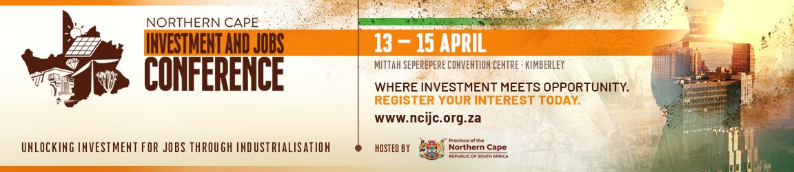 Northern Cape Investment and Jobs Conference