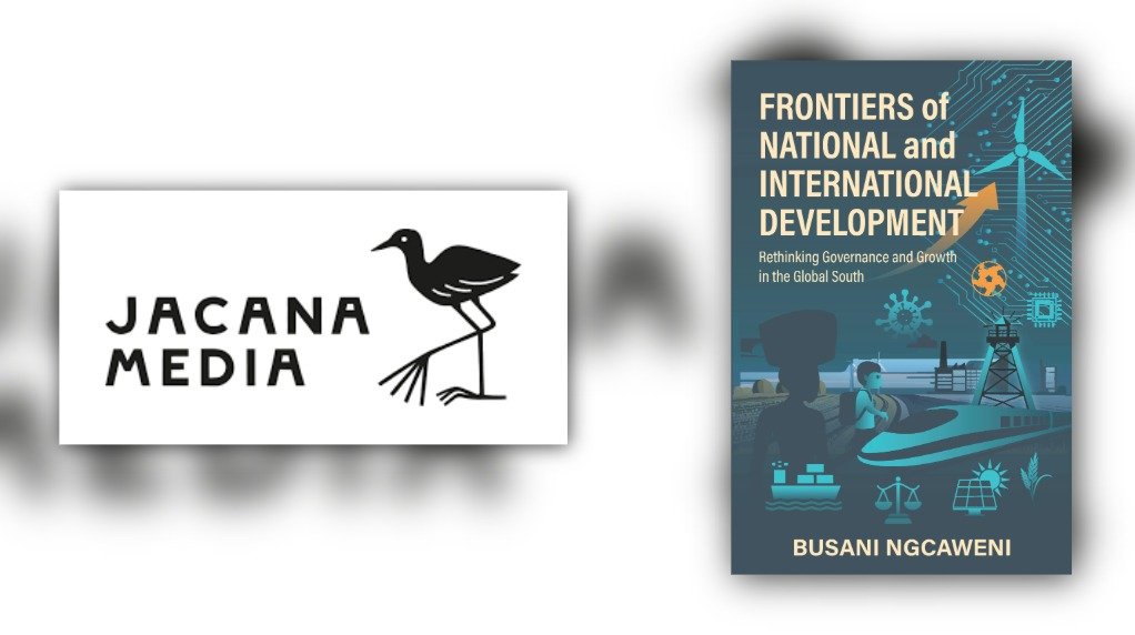 Frontiers of National and International Development: Rethinking Governance and Growth in the Global South 
