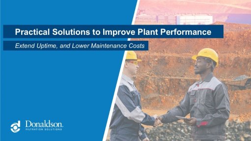 Panellists speaking in a Donaldson Filtration webinar agree that reducing downtime in mining is not reliant on a single intervention, but rather on a combination of disciplined maintenance, effective contamination control and the strategic use of technology