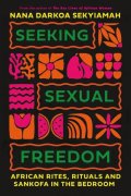 Seeking Sexual Freedom
