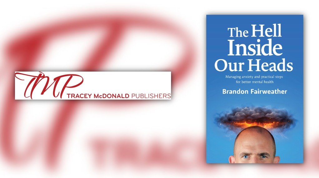 The Hell Inside Our Heads: Managing Anxiety and Practical Steps for Better Mental Health