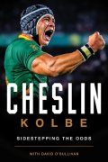Cheslin Kolbe: Sidestepping the Odds