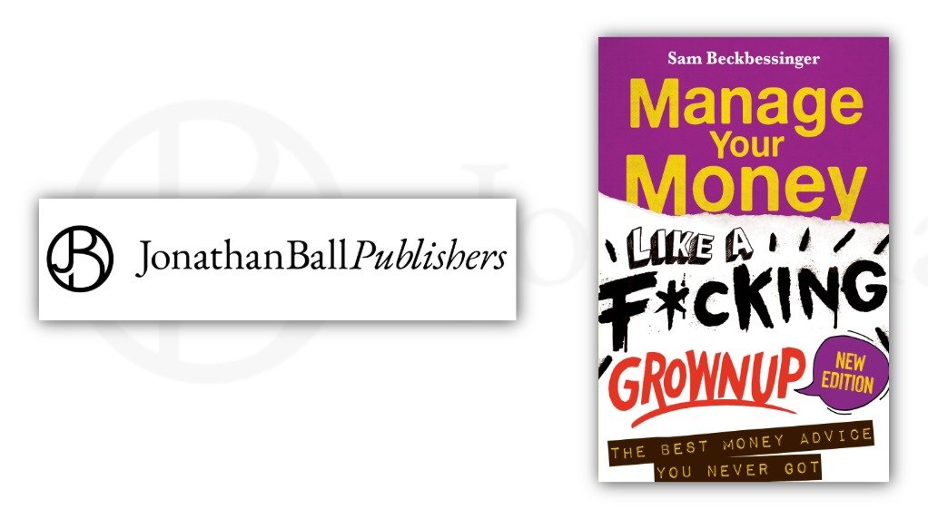 Manage Your Money Like a F*cking Grownup (New Edition)