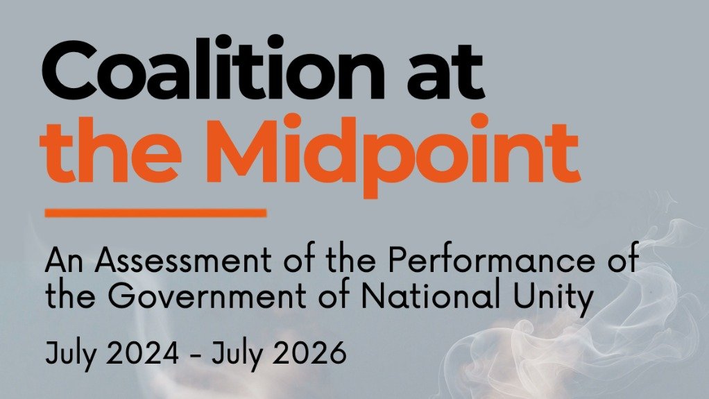 Coalition at the Midpoint: An Assessment of the Performance of the Government of National Unity, July 2024 – July 2026