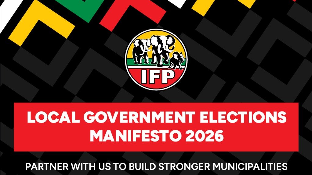 IFP Local Government Elections Manifesto 2026