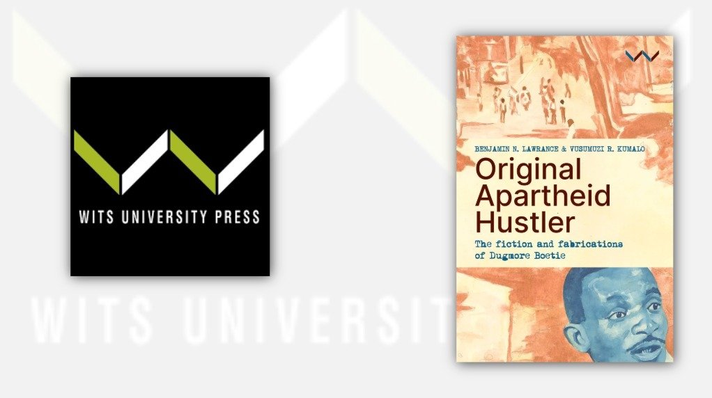 Original Apartheid Hustler: The fiction and fabrications of Dugmore Boetie