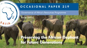 Preserving the African elephant for future generations (August 2015)