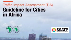 Traffic Impact Assessment (TIA) Guideline for Cities in Africa