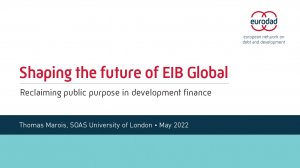Shaping the future of EIB Global: Reclaiming public purpose in development finance