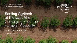 Scaling Agritech at the Last Mile: Converging Efforts for Farmers’ Prosperity