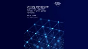  Unlocking Interoperability: Overcoming Regulatory Frictions in Cross-Border Payments 